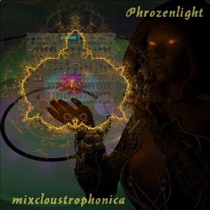 Phrozenlight Mixcloustrophonica album cover
