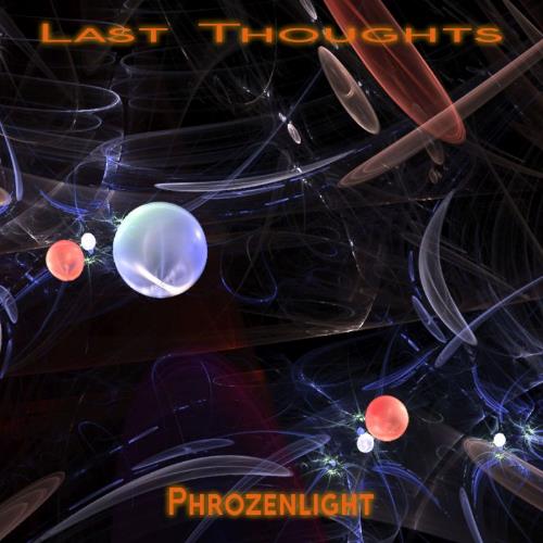 Phrozenlight Last Thought album cover