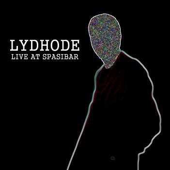 Lydhode Live At Spasibar album cover
