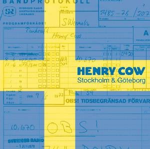 Henry Cow - The Road: Volume 6 - Stockholm & Gteborg (40th Anniversary Boxset) CD (album) cover