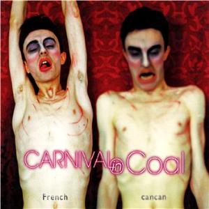 Carnival In Coal French Cancan album cover