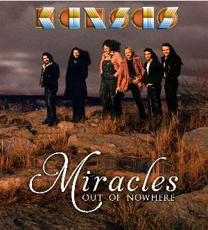 Kansas - Miracles Out Of Nowhere CD (album) cover