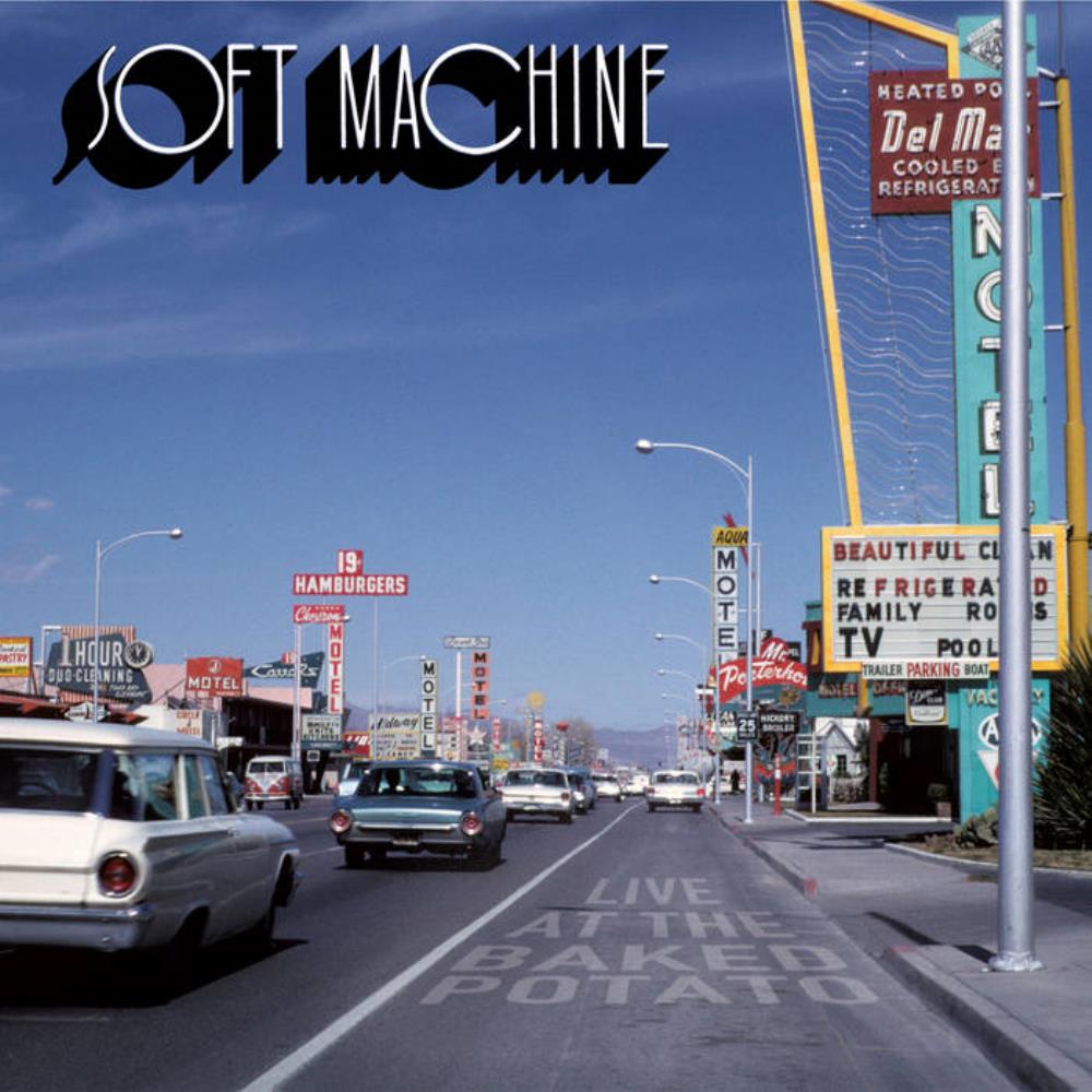 The Soft Machine Live at The Baked Potato album cover