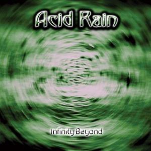 Acid Rain Infinity Beyond album cover