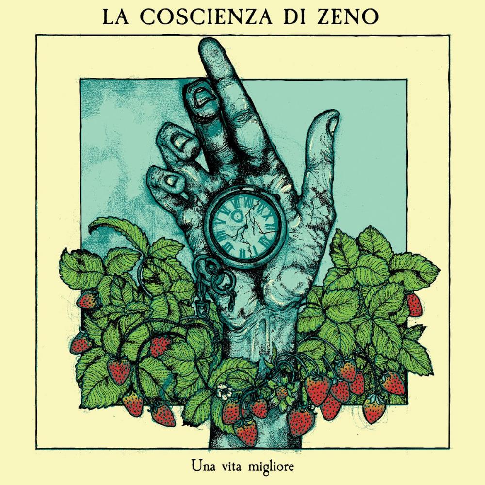 La Coscienza Di Zeno Una Vita Migliore album cover