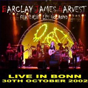 Barclay James  Harvest - BJH Featuring Les Holroyd: Live In Bonn CD (album) cover