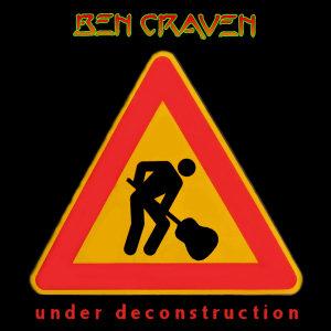 Ben Craven Under Deconstruction album cover