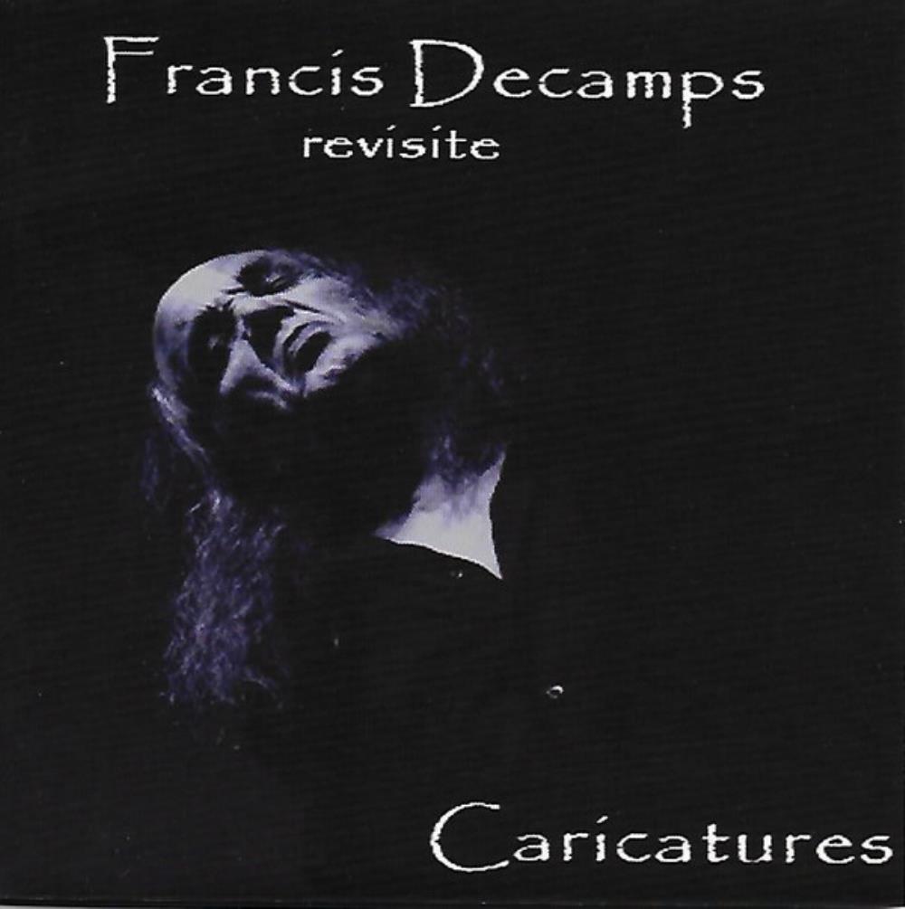 Francis Dcamps - (Revisite) Caricatures CD (album) cover