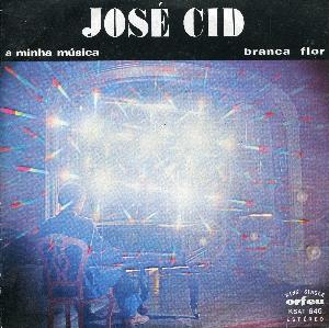 Jos Cid A Minha Msica / Branca Flor album cover