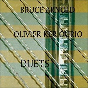Bruce Arnold Duets  (with Olivier Ker Ourio) album cover
