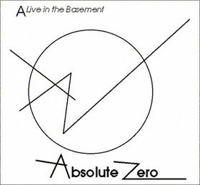 Absolute Zero - A Live In The Basement CD (album) cover