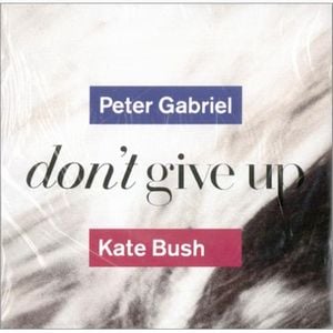 Peter Gabriel - Don't Give Up (w/ Kate Bush) CD (album) cover