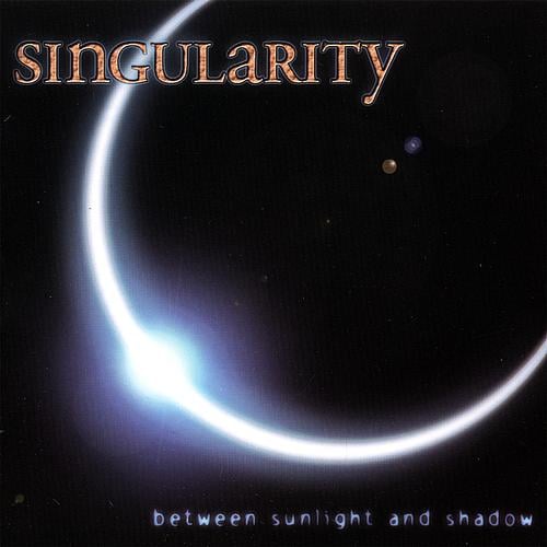 Singularity - Between Sunlight and Shadow CD (album) cover