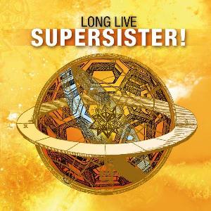 Supersister - Long Live Supersister! CD (album) cover