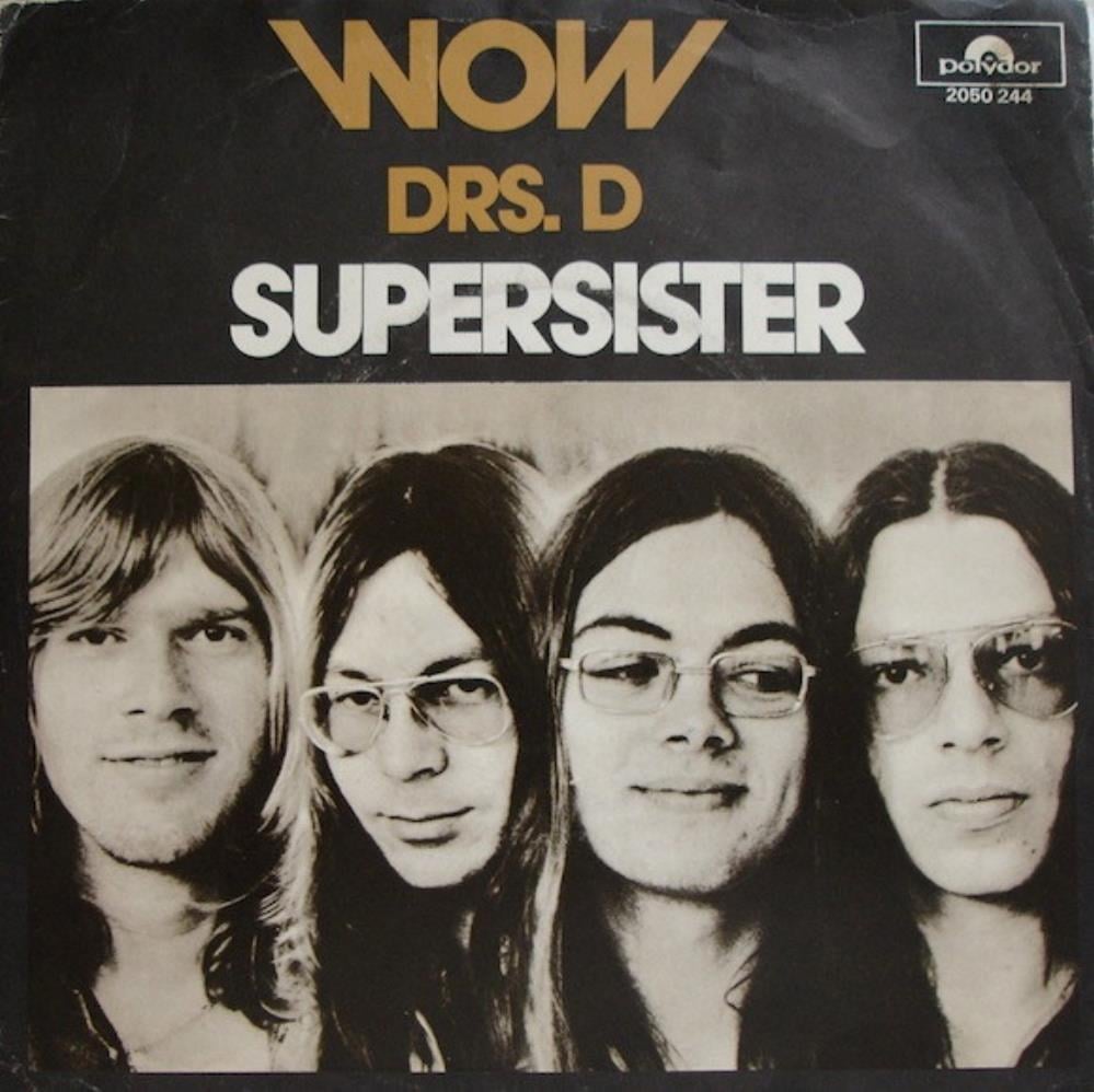 Supersister - Wow / Drs. D CD (album) cover