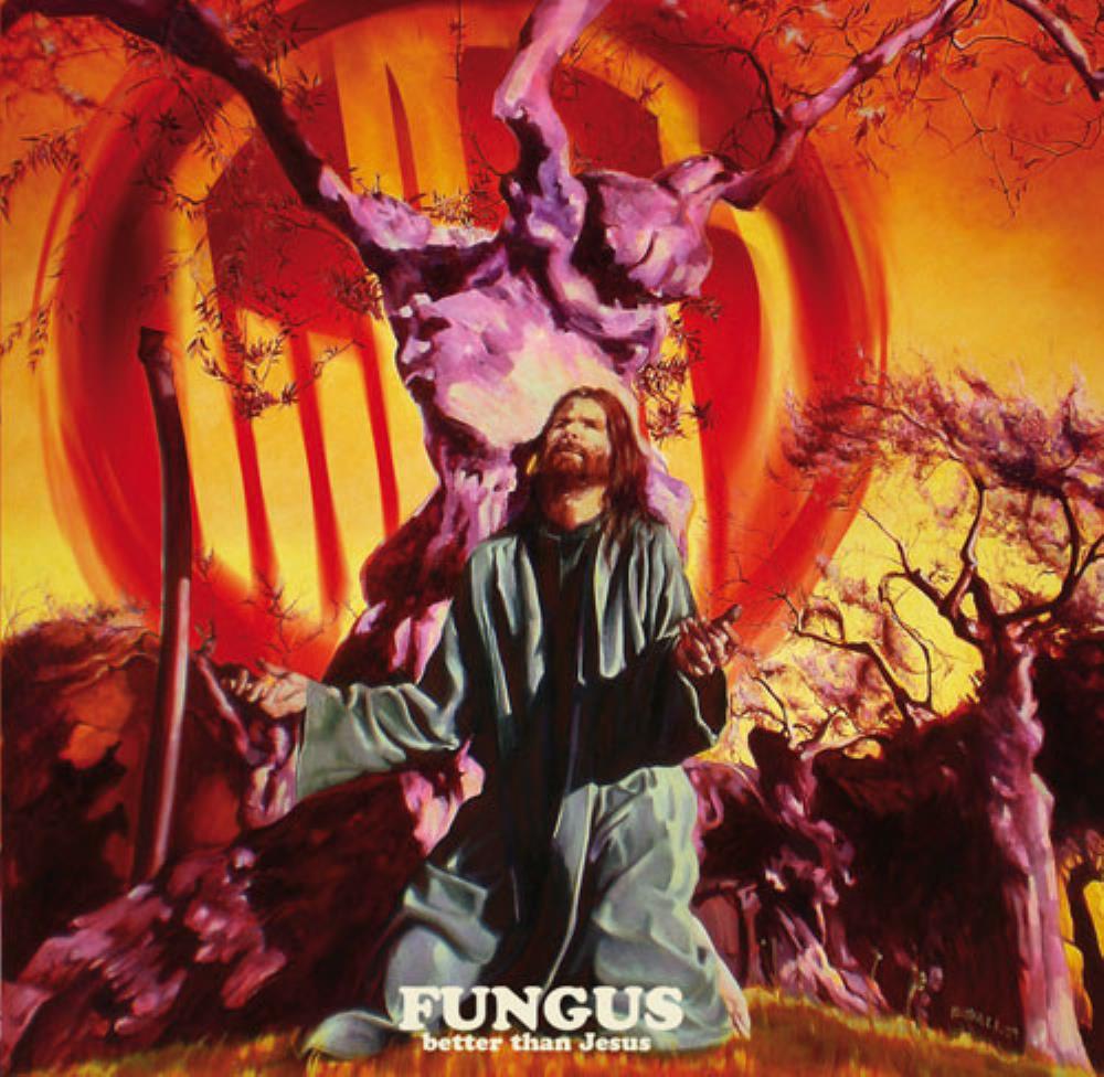 Fungus - Better Than Jesus CD (album) cover