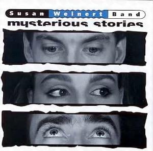 Susan Weinert Band - Mysterious Stories CD (album) cover