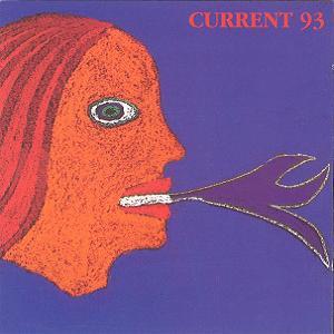 Current 93 - Calling for Vanished Faces CD (album) cover