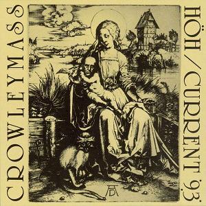 Current 93 - Crowleymass w/ HH CD (album) cover