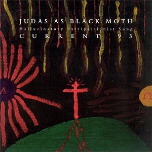 Current 93 - Judas as Black Moth CD (album) cover