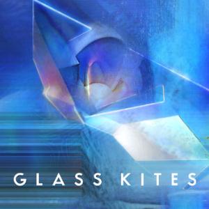 Glass Kites - Glass Kites CD (album) cover