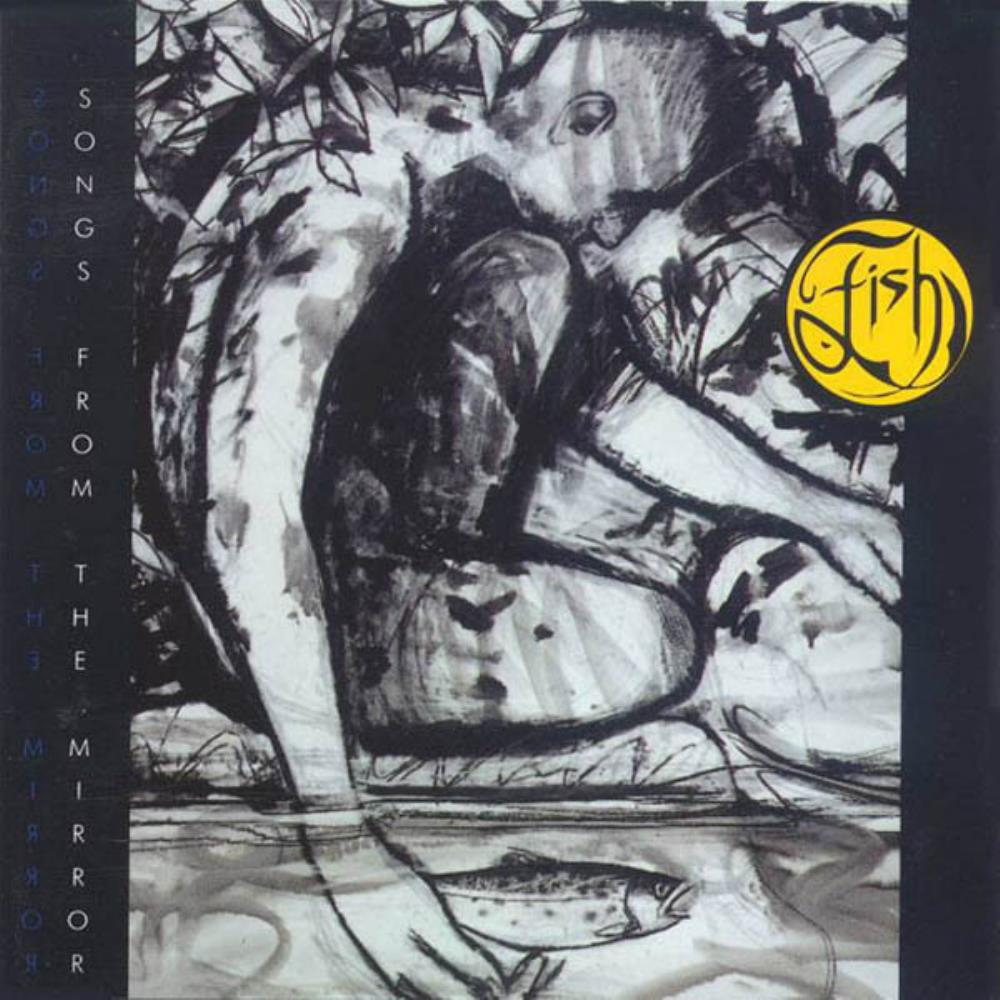 Fish - Songs from the Mirror CD (album) cover