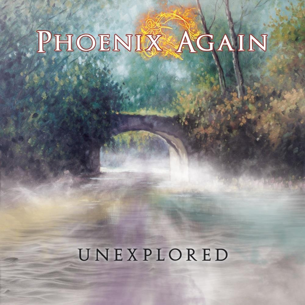 Phoenix Again - Unexplored CD (album) cover