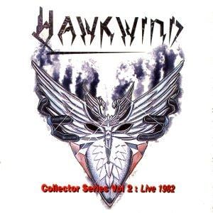 Hawkwind - The Collectors Serise Vol. 2: Live 1982 (Choose Your Masques) CD (album) cover