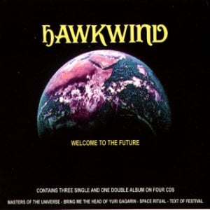 Hawkwind - Welcome to The Future CD (album) cover