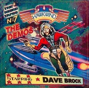 Hawkwind - The Weird Tapes Vol. 7 : Dave Brock, The Demos CD (album) cover