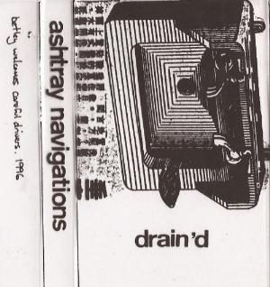 Ashtray Navigations - Drain'd CD (album) cover
