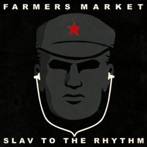 Farmers Market Slav To The Rhythm album cover