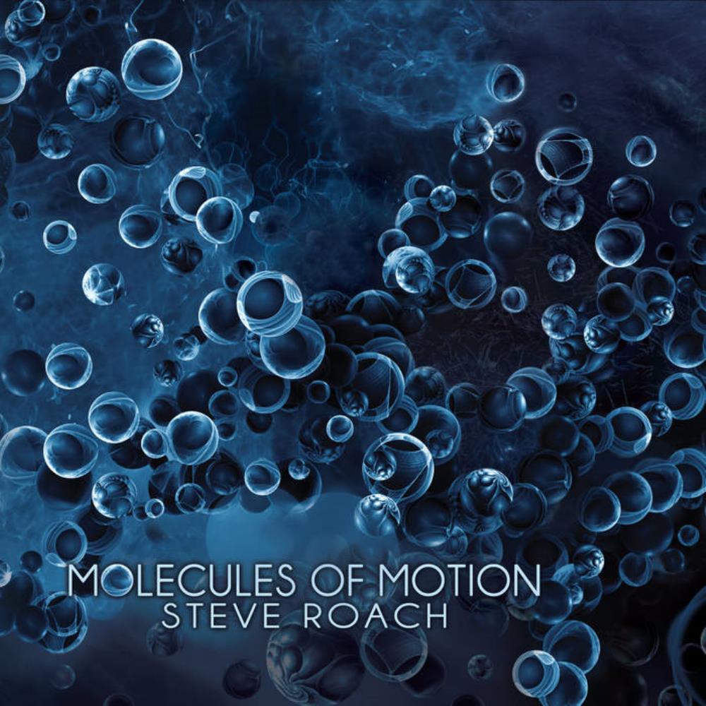 Steve Roach Molecules of Motion album cover