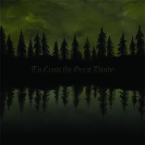 Pike To Cross The Great Divide album cover