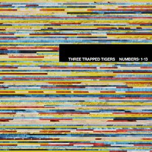 Three Trapped Tigers - Numbers 1-13 CD (album) cover