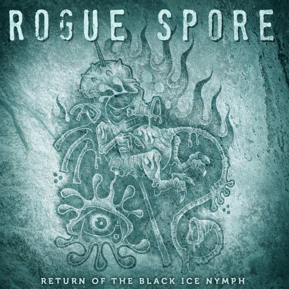 Rogue Spore Return of the Black Ice Nymph (Split) album cover