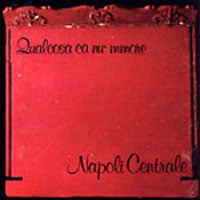 Napoli Centrale Qualcosa ca nu mmore album cover