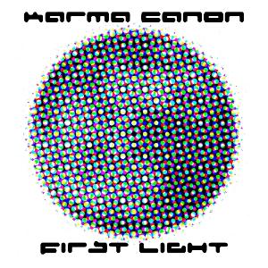 Karma Canon First Light album cover