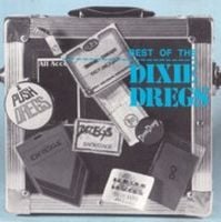 Dixie Dregs Best Of The Dixie Dregs album cover