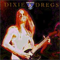 Dixie Dregs - King Biscuit Flower Hour [Aka: Greatest Hits Live / Aka: In the Front Row DVD-A] CD (album) cover