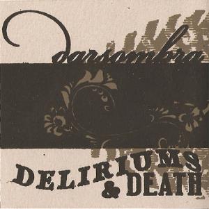 Darsombra - Deliriums & Death CD (album) cover