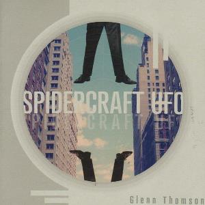 Glenn Thomson Spidercraft UFO album cover