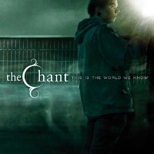 The Chant - This Is the World We Know CD (album) cover