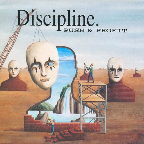 Discipline - Push & Profit CD (album) cover