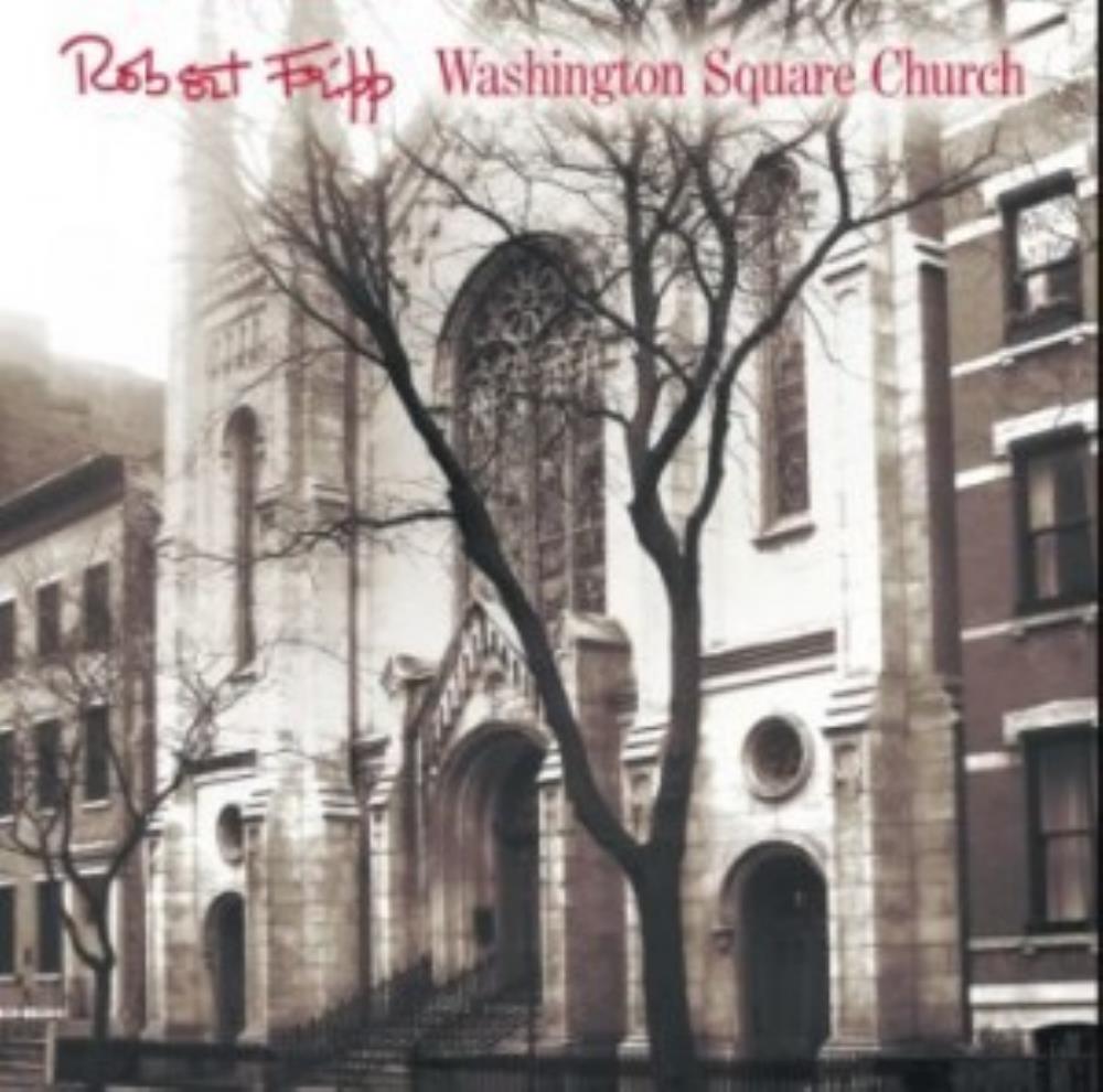 Robert Fripp Washington Square Church album cover
