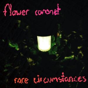 Flower Coronet Rare Circumstances album cover