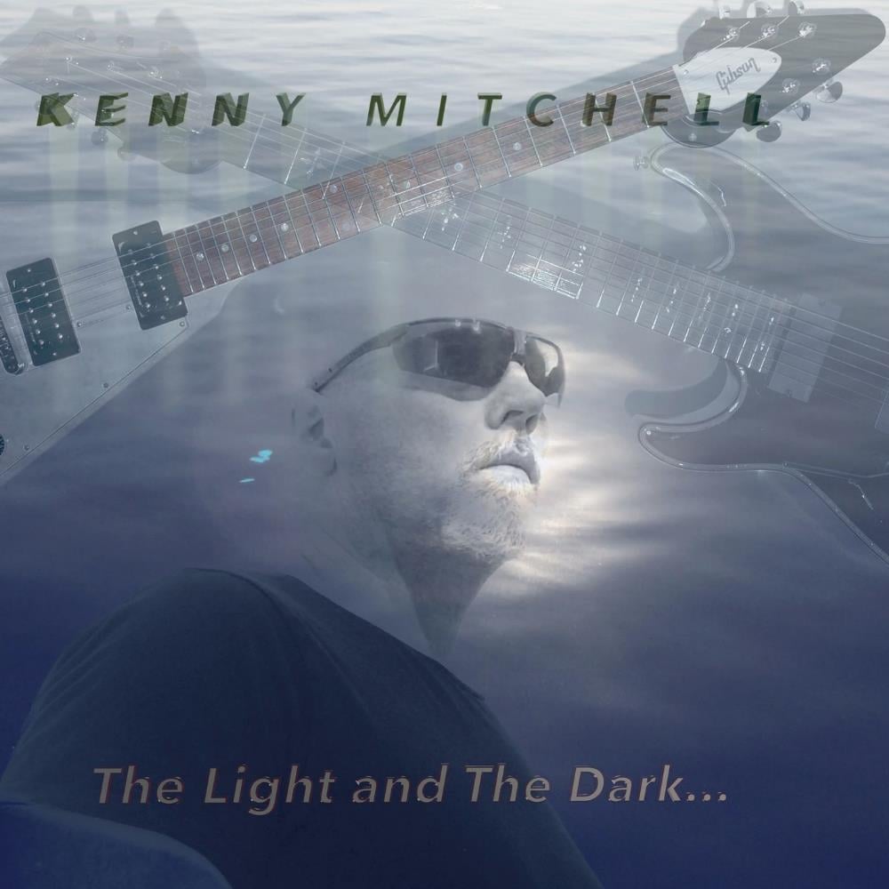 Kenny Mitchell The Light And The Dark ... album cover