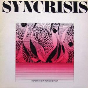 Syncrisis - Reflections In Musical Power CD (album) cover