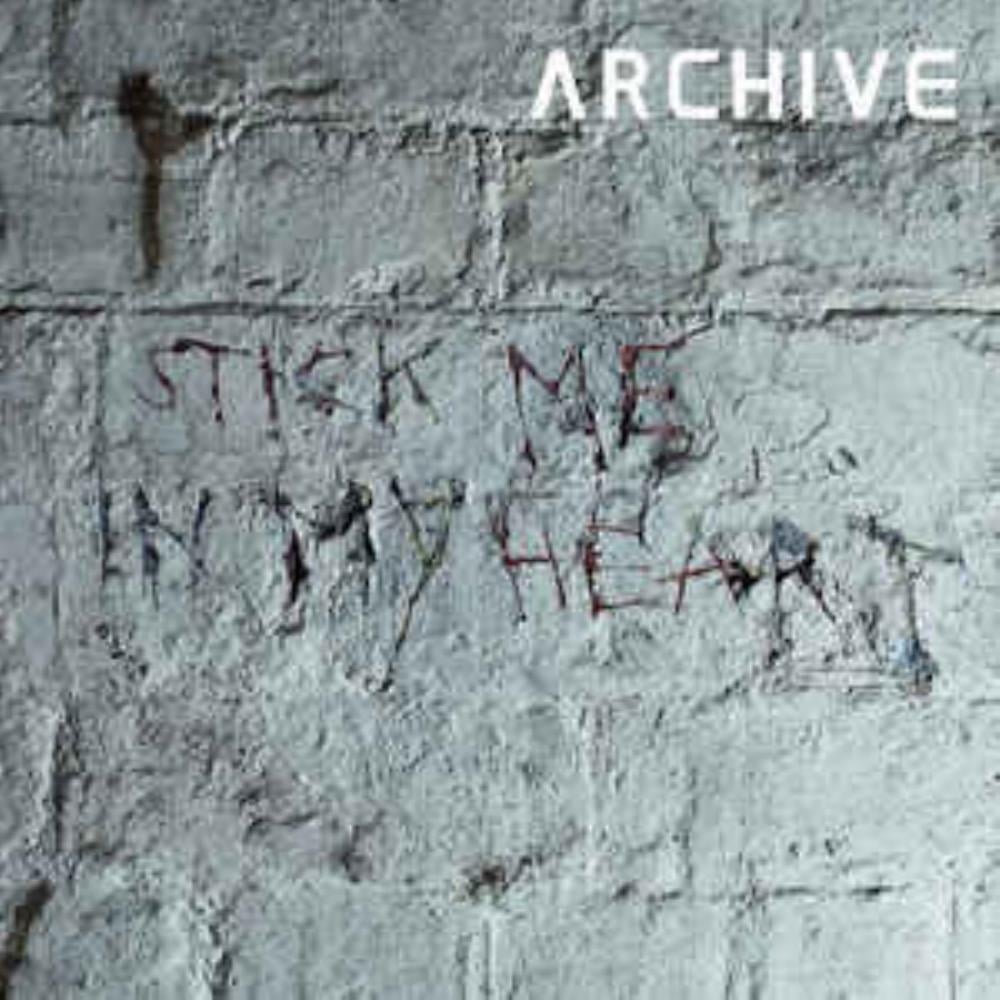 Archive Stick Me in My Heart album cover
