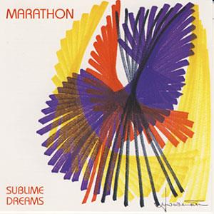 Marathon - Sublime Dreams CD (album) cover